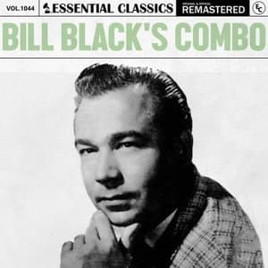 Essential Classics, Vol. 1044: Bill Blacks Combo
