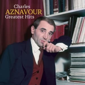 Charles Aznavour Greatest Hits