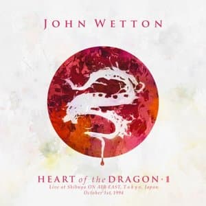 Heart Of The Dragon ((Live, Shibuya ON AIR EAST, Tokyo, Japan, 1 October 1994) [2025 Remaster])