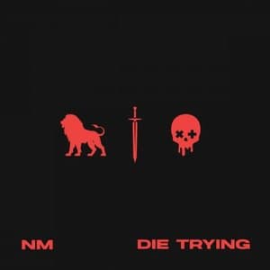 Die Trying: The Double Album