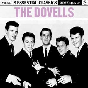 Essential Classics, Vol. 1037: The Dovells