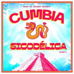 Cumbia Sicodelico Volumen 01
