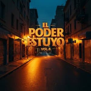 El Poder Es Tuyo, Vol. 4