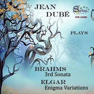 Jean Dube Plays Brahms and Elgar
