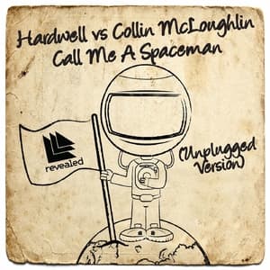 Call Me A Spaceman (Unplugged Version)