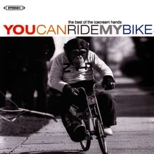 You Can Ride My Bike