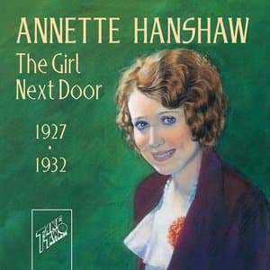 The Girl Next Door 1927-1932
