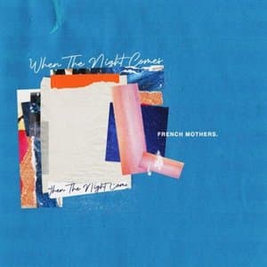 When the Night Comes