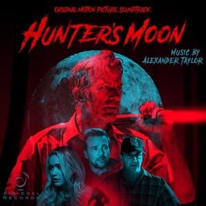 Hunters Moon (Original Motion Picture Soundtrack)