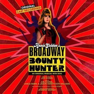 Broadway Bounty Hunter (Original Cast Recording)