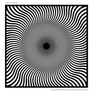 Are You Working With Me, Or Against Me?