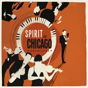 Spirit Of Chicago Orchestra