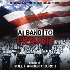 A Band To Honor: Original Motion Picture Soundtrack