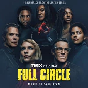 Full Circle (Soundtrack from the Max(r) Original Limited Series)