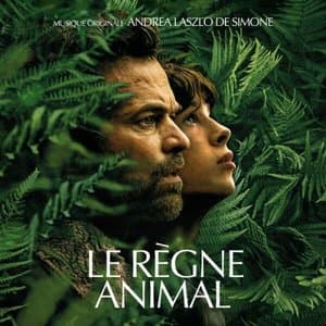 Le Regne Animal (Original Motion Picture Soundtrack)