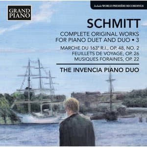Florent Schmitt: Complete Original Works for Piano Duet and Duo 3