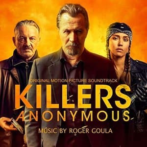 Killers Anonymous (Original Motion Picture Soundtrack)
