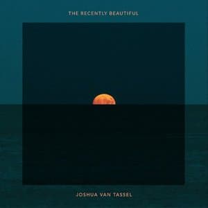 The Recently Beautiful