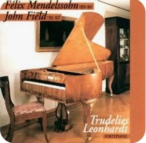 Mendelssohn: Piano Sonata No. 2 in G Minor - Variations serieuses in D Minor & Field: Piano Sonata No. 1 in E-Flat Major - Nocturnes No. 13, No. 14, No. 18