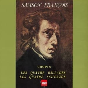 4 Ballades, 4 Scherzos (Samson Francois)