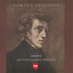 Préludes Op. 28 & 4 Impromptus (Samson Francois)