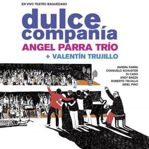 Dulce Compania (En Vivo Teatro Baquedano)