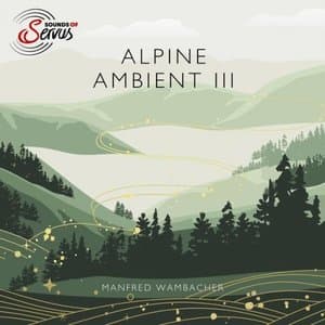 Alpine Ambient III