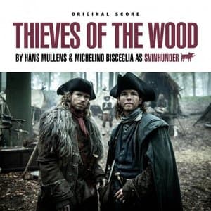 Thieves of the Wood (Original Series Soundtrack)