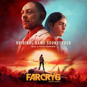 Far Cry 6 (From the Far Cry 6 Original Game Soundtrack)