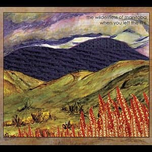 When You Left the Fire