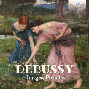 Debussy: Images & Preludes