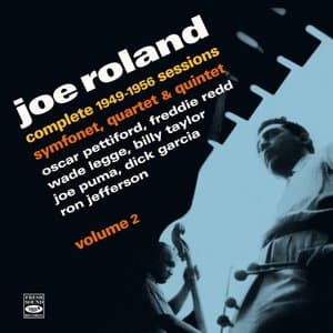 Complete 1949-1956 Sessions * Symfonet, Quartet & Quintet, Pt. 2 (Remastered)