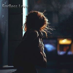 Endless Love