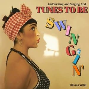 ...And Writing And Singing And Tunes To Be Swingin