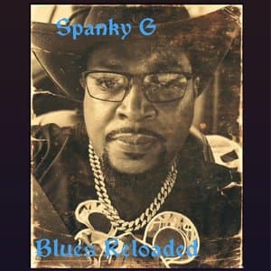 Spanky G Blues Reloaded