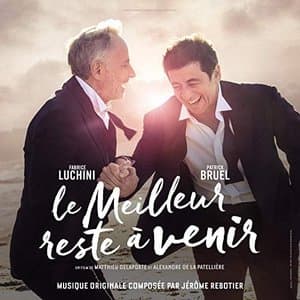 Le meilleur reste a venir (Bande originale du film)