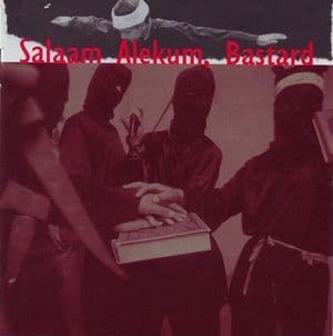 Salaam Alekum, Bastard