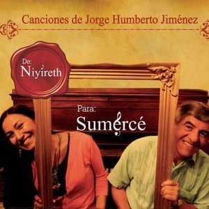 Canciones de Jorge Humberto Jimenez (Para Sumerce)