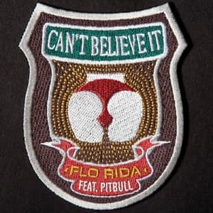 Can't Believe It (feat. Pitbull) (Radio Edit)