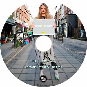 Someday We'll All Be Free