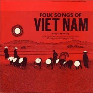 Folk Songs of Vietnam (Pham Duy)