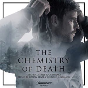 The Chemistry of Death (Original Series Soundtrack)