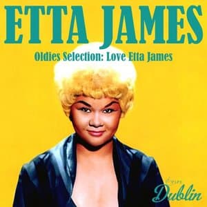 Oldies Selection, Love Etta James (Remastered)