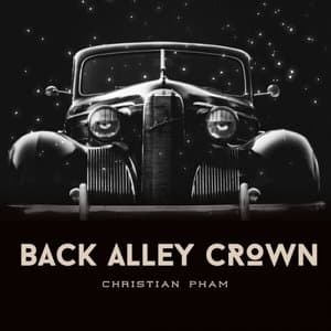 Back Alley Crown