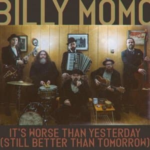 Its worse than yesterday (still better than tomorrow)