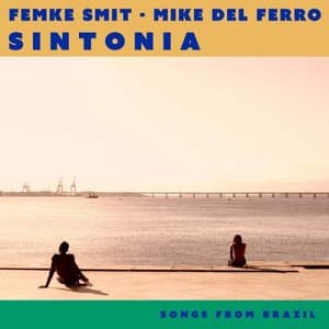 Sintonia - Songs from Brazil
