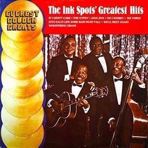 The Ink Spots Greatest Hits