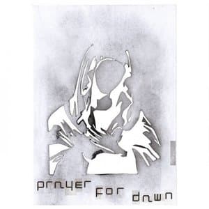 Prayer For Dawn