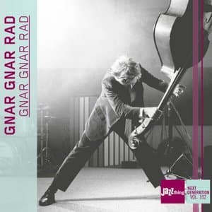 Gnar Gnar Rad | Jazz Thing Next Generation Vol. 102