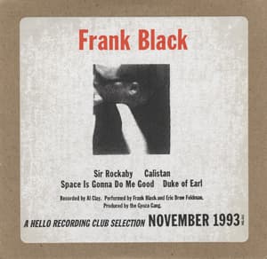 Frank Black (Hello Recording Club Selection, November 1993)